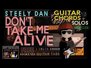 🎸Learn DON'T TAKE ME ALIVE |Steely Dan| Guitar Tutorial with detailed Chord Diagrams 🎸