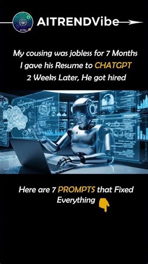 From Jobless to Hired in 2 Weeks: 7 ChatGPT Prompts That Transformed My Cousin’s Resume! 🚀 #shorts
