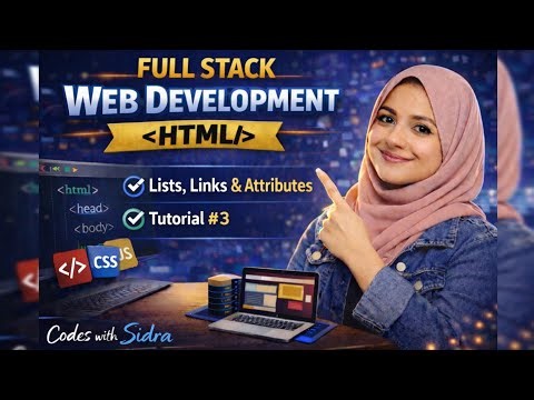 HTML Lists, Links & Attributes Tutorial #3 | Complete Beginner Web Development Course in Urdu/Hindi