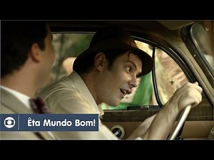 Êta Mundo Bom!: capítulo 98 da novela, terça, 10 de maio, na Globo
