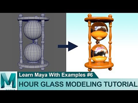 Hourglass Modeling & Rendering in Autodesk Maya2017 | Beginners 3D | Learn Maya with Examples #06