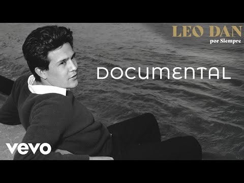 Leo Dan - Leo Dan Forever - Documentary (Official Video)
