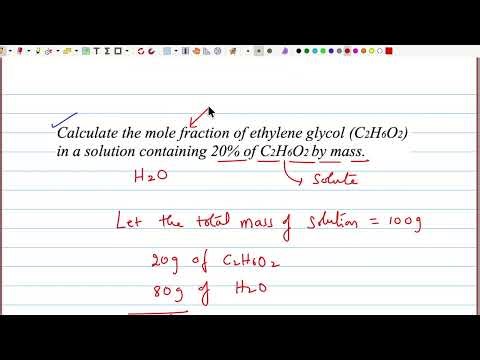 Calculate mole fraction of ethylene glycol (C2H6O2) in a solution containing 20% of C2H6O2 by mass