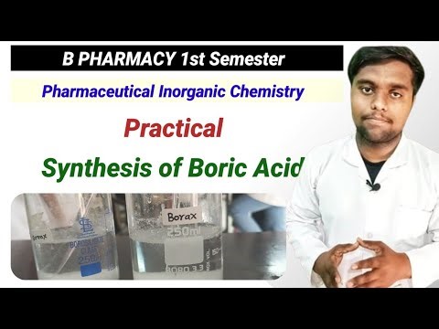 Synthesis of Boric Acid | PIC Practical B Pharmacy 1st Sem