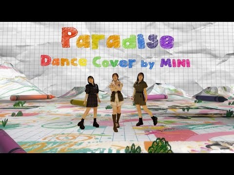 NiziU (니쥬) - Paradise dance cover by MINI