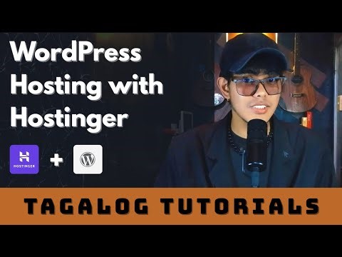 Manage WordPress Hosting with Hostinger Step-by-Step Tagalog Tutorial (Beginner Friendly)