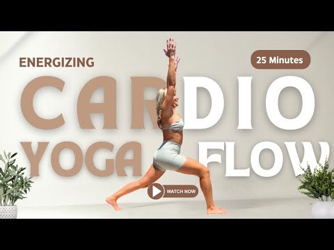 25 Minute Cardio Yoga Flow for Energy and Strength | Full Body Yoga Workout