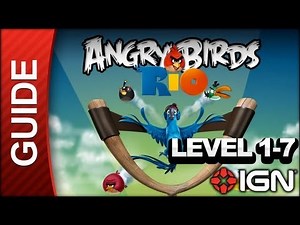 Angry Birds Rio - Smuggler's Den Level 1-7 - 3 Star Walkthrough