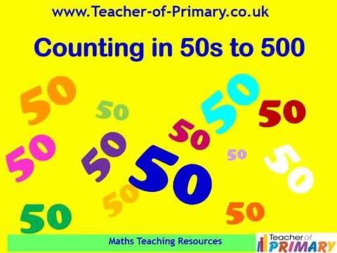 Counting in 50s to 500 - Teaching Resource