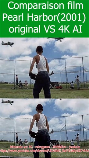 Comparaison film original Upscale 4K AI - Pearl Harbor (2001) #comparaison #4k #ai