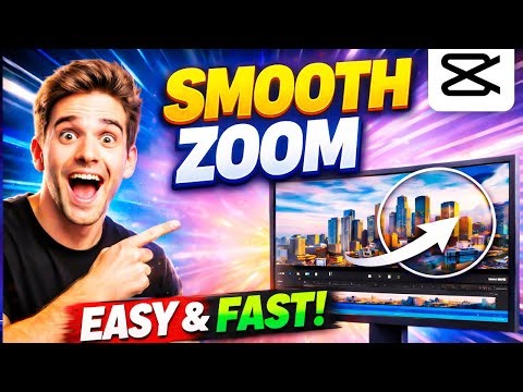 CapCut PC Smooth Zoom Tutorial 2026: Zoom In Like a Pro