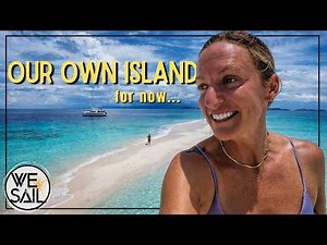 Fiji Has 330 Islands. We Sailed Until We Found One With Nobody Else On It.
