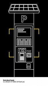 Scan in a rush, pay for it later. Scammers place dummy QR codes near payment machines to trick you into paying them instead. Read the pay and display rules carefully when parking, and make sure you're confident you're paying via official routes. | first direct