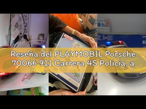 Reseña del PLAYMOBIL Porsche 70066 911 Carrera 4S Policía, a Partir de 4 años