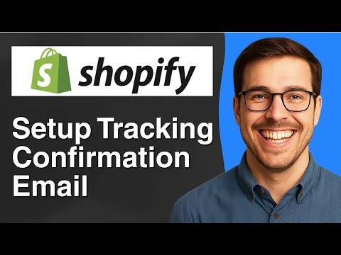 Setup tracking confirmation Email on Shopify [2025 Easy Guide]