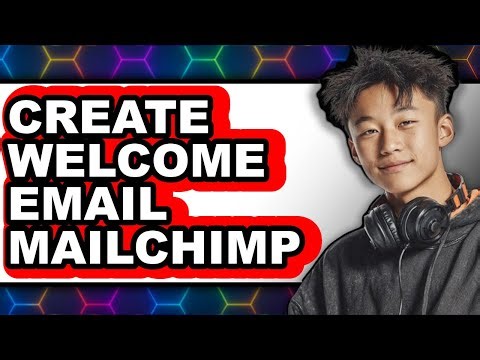 How to Create a Welcome Email in Mailchimp (UPDATED 2025)
