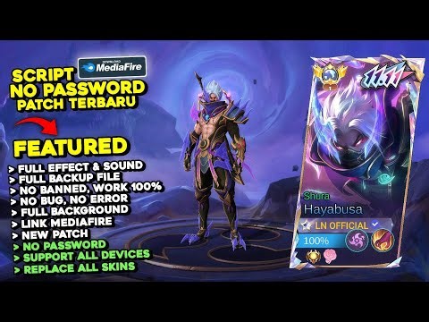 Script Skin Hayabusa 11.11 - Shura No Password | Patch Terbaru | Full Effect & Voice