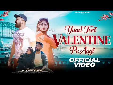 Yaad Teri Valentine Pe Aayi ( Official Video ) Prakash PK | Niharika Singh | New Valentine song 2026