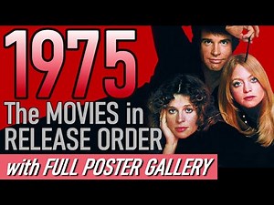 1975 Movie Release Timeline - The Blockbuster is Born (Spoiler: Jaws)