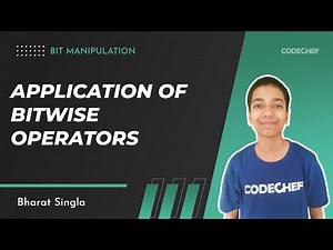 5. Application of Bitwise Operators | Bit Manipulation | Bharat Singla