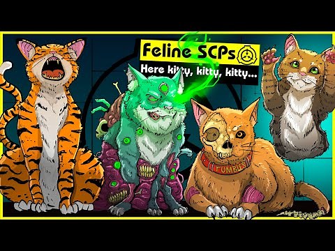 Feline SCPs (SCP Orientation Compilation)