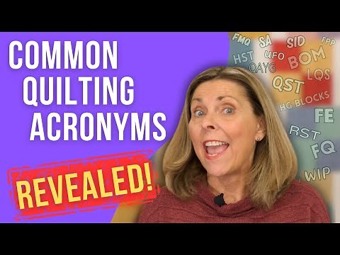CRACK the Quilter's Code: Demystifying Quilting Acronyms