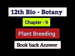 12th bio botany - Chapter 9 Plant Breeding one mark question answer | book back | learn the science
