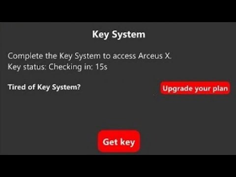 How to get the Key System for Arceus X