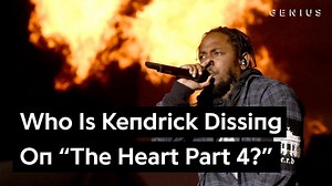 Everything You Need To Know About Kendrick Lamar's New Single "The Heart Part 4"