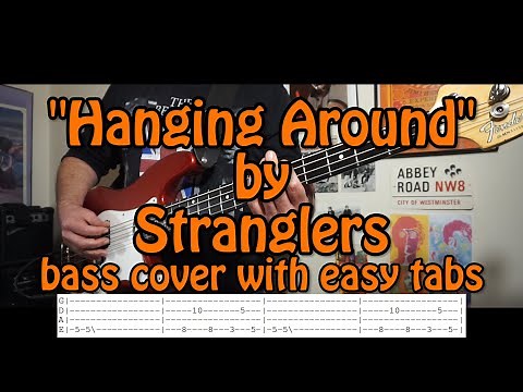 "Hanging Around" by Stranglers bass cover with easy tabs