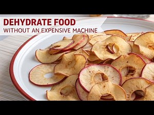Dehydrate Food WITHOUT an Expensive Machine Using Your OVEN!