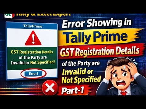 Tally Showing Error as GST Registration of Party are Invalid or Not Specified in GSTR-1 #tally