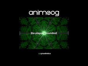 ANIMOOG - THE PLAYER'S SOUNDSET by Synesthetica