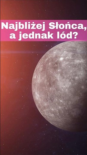 Merkury: Planeta pełna kontrastów