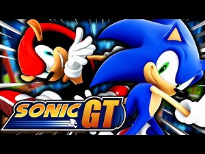A PERFECT 3D SONIC GAME!?!? | Sonic GT (Full/100%)
