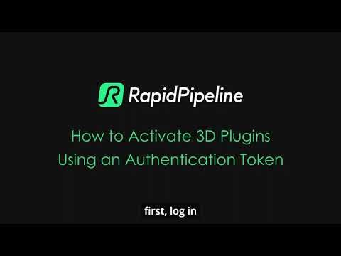 How to Activate the RapidPipeline Plugin Using an Authentication Token (Step‑by‑Step Tutorial)