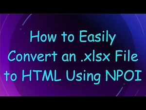 How to Easily Convert an .xlsx File to HTML Using NPOI