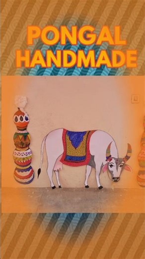 Pongal Handmade Craft 🐄✨ | Sankranti Special Art