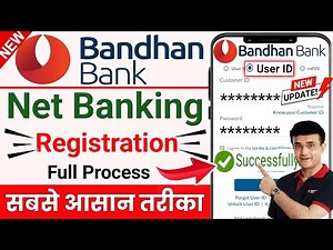 Bandhan bank internet banking registration 2025 || How to activate Bandhan Bank net banking 2025