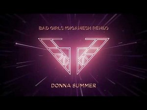 Donna Summer - Bad Girls (Gigamesh Remix) (Charlie's Angels Soundtrack) (Official Audio)