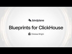 Bindplane | Blueprints for ClickHouse: Optimize Telemetry Before It Hits ClickStack
