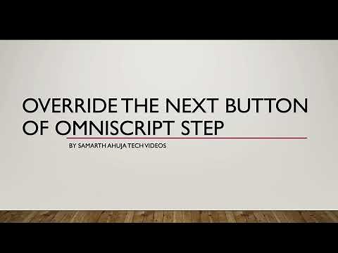 Override the Next Button of OmniScript Step | Salesforce Industries | Vlocity