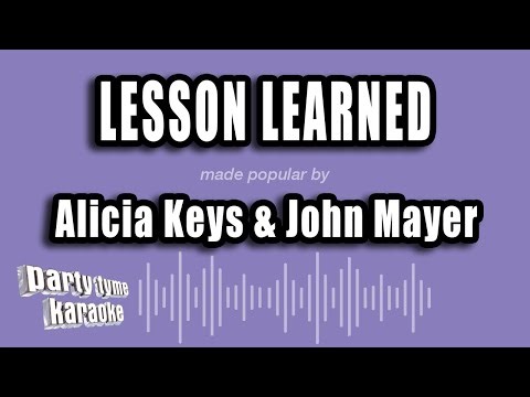 Alicia Keys & John Mayer - Lesson Learned (Karaoke Version)