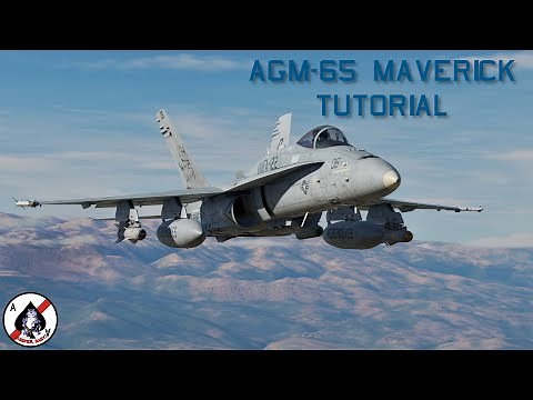 DCS World: F/A-18 Hornet AGM-65 Maverick Tutorial