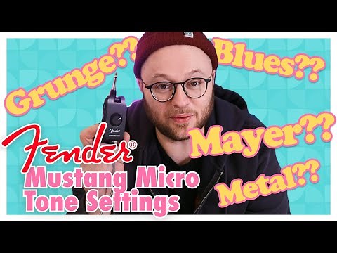 Best Fender Mustang Micro Tone Settings for John Mayer, Blues, Grunge, Hendrix and more.