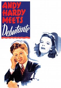 Andy Hardy Meets Debutante (1940)