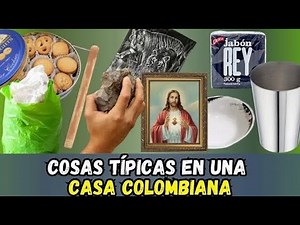 ¡Si eres colombiano, seguro tu casa tiene esto!