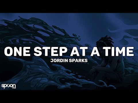 Jordin Sparks - One Step At A Time (Lyrics)