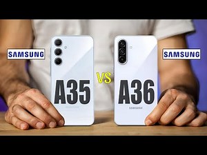 Samsung Galaxy A35 Vs Samsung Galaxy A36
