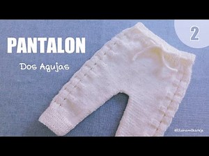 Como tejer un Ajuar Punto Cesta Calado a Dos Agujas, Palitos, Tricot: Pantalón. Parte 2